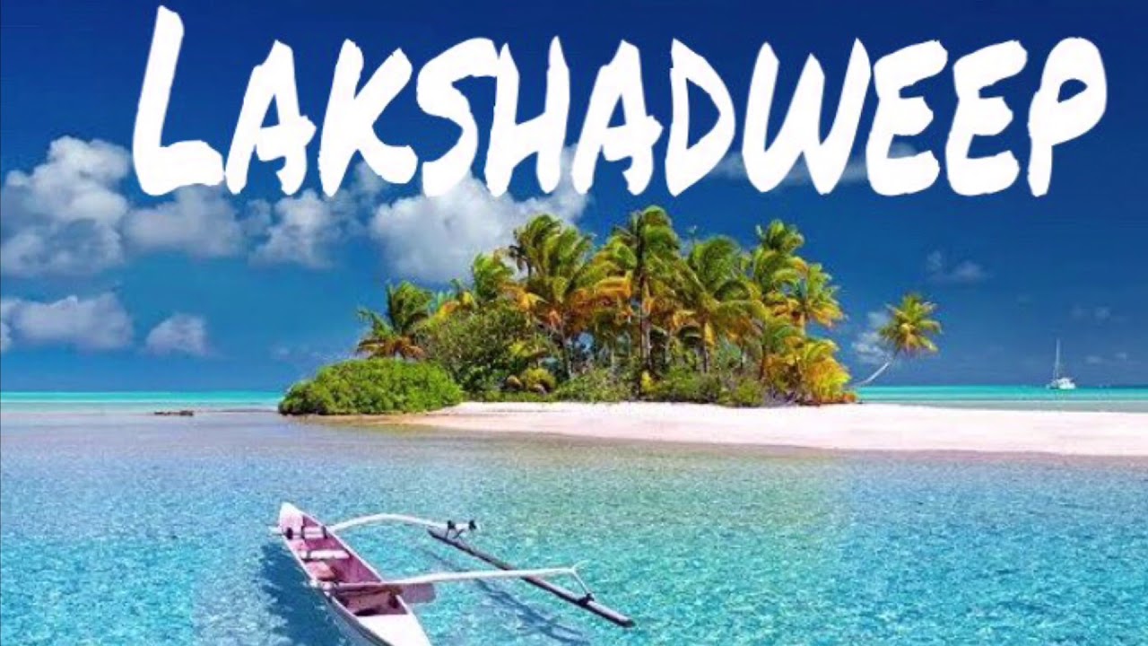 Lakshadweep(4N/5D)